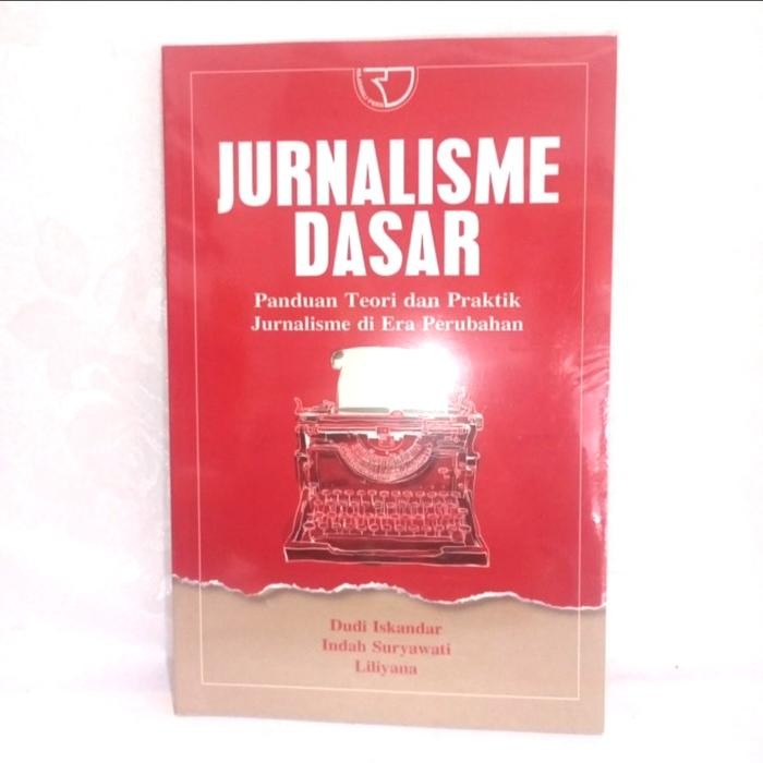 

SALE !!! BUKU JURNALISME DASAR PANDUAN TEORI DAN PRAKTIK -DUDI ISKANDAR READYY