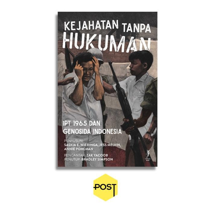 

SALE !!! KEJAHATAN TANPA HUKUMAN - SASKIA E WIERINGA READYY
