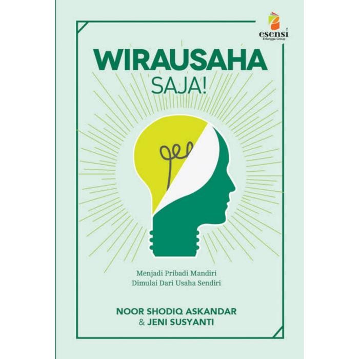 

SALE !!! BUKU MOTIVASI - WIRAUSAHA SAJA ESENSI READYY