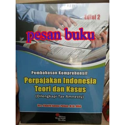 

SALE !!! BUKU PEMBAHASAN KOMPREHENSIF PERPAJAKAN INDONESIA TEORI DAN KASUS ED.2 READYY