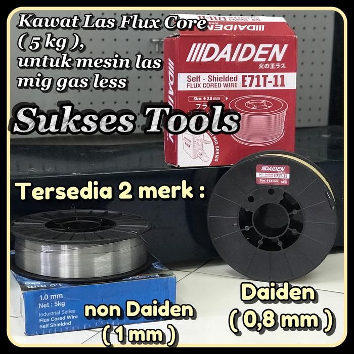 Kawat Las Mig Flux Core Tanpa Gas Non / Daiden 0,8 Mm 5 Kg - 1 Mm 5 Kg