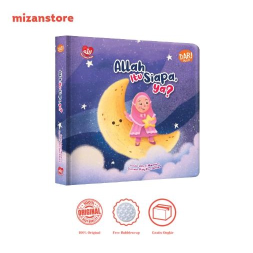 

[Mizan] Buku Seri Aku Cinta Allah : Allah Itu Siapa, Ya (Boardbook) Dar! Mizan