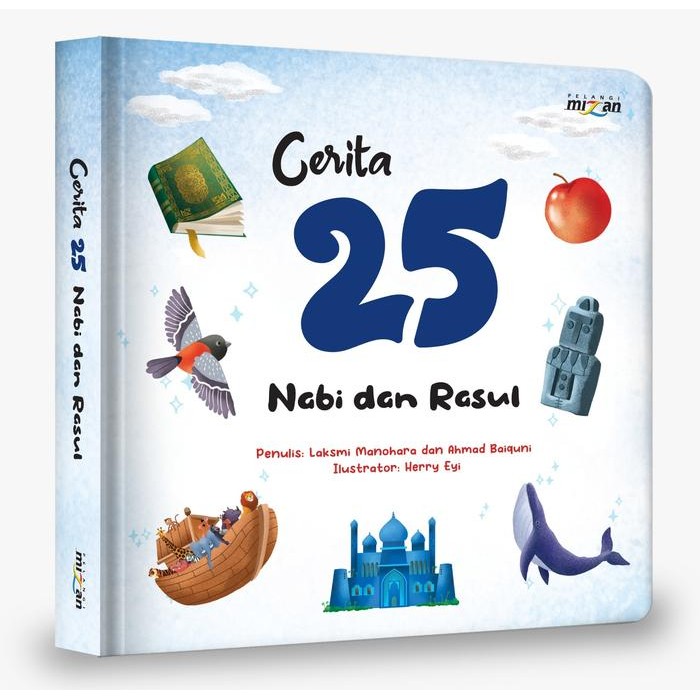 

[Mizan] Buku Cerita 25 Nabi Dan Rasul (Boardbook) Pelangi Mizan