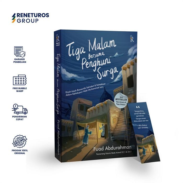 

Rene Islam Buku Kisah Islami Tiga Malam Bersama Penghuni Surga karya Fuad Abdurrahman Quran