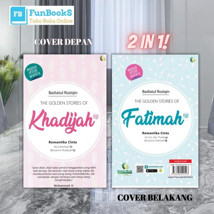 

Buku The Golden Stories of Khadijah dan Fatimah 2in1 Motivasi Islam