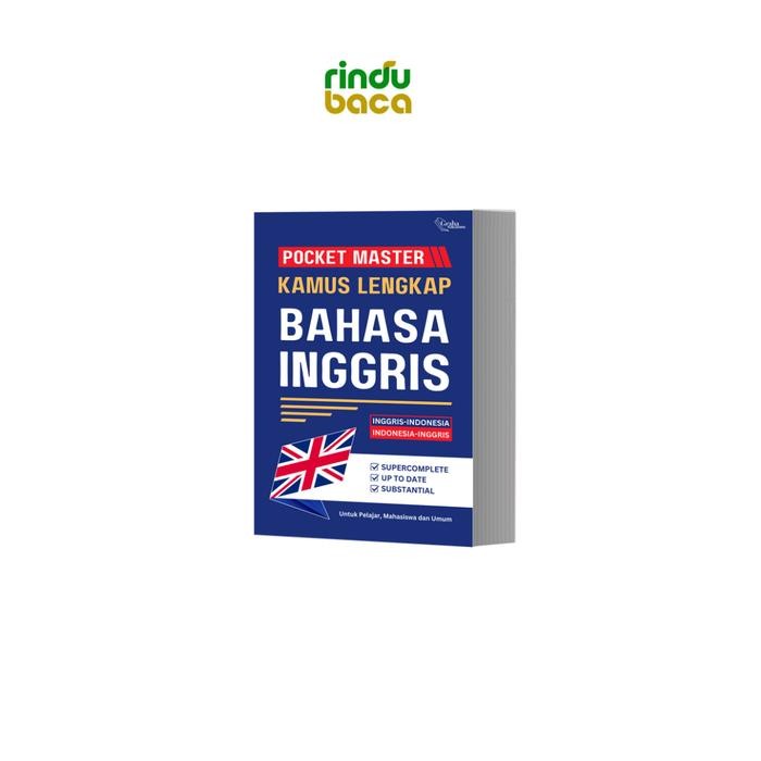 

KAMUS LENGKAP POCKET MASTER BAHASA INGGRIS INGGRIS - INDONESIA INDONESIA - INGGRIS