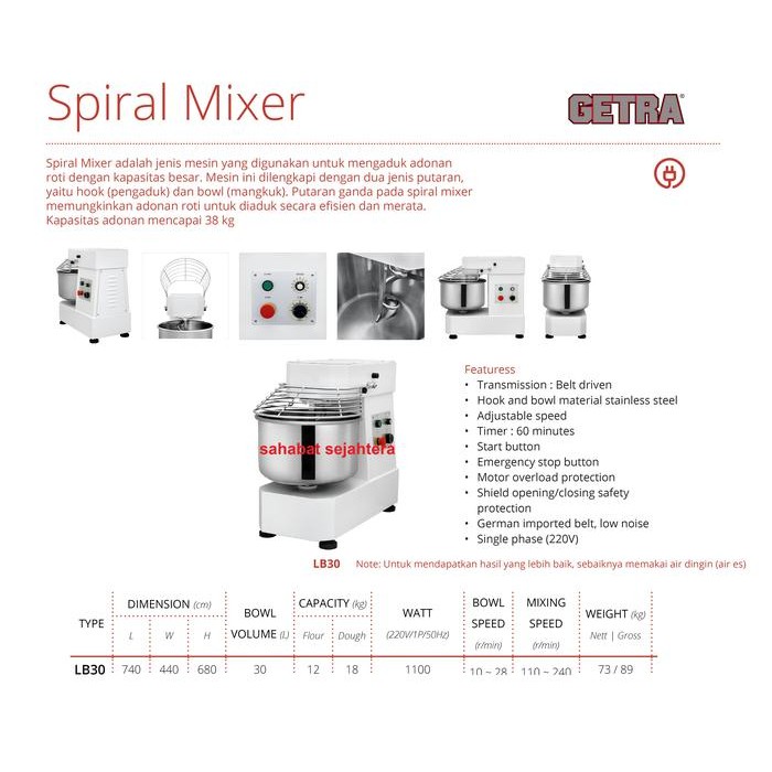 Spiral Mixer GETRA LB30 Mesin Pengaduk Adonan Roti
