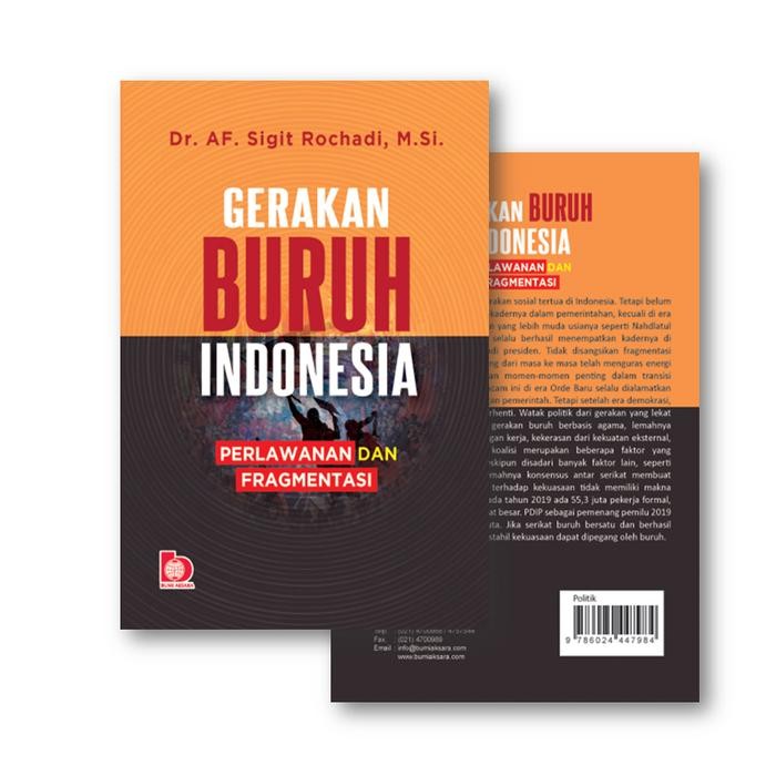 Hot Sale Bumi Aksara - Gerakan Buruh Indonesia - Sejarah Dan Potensi