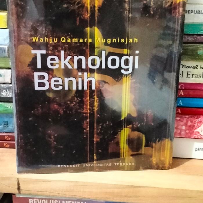 

Buku Teknologi Benih edisi 2 oleh Wahyu Qamara Mugnisjah