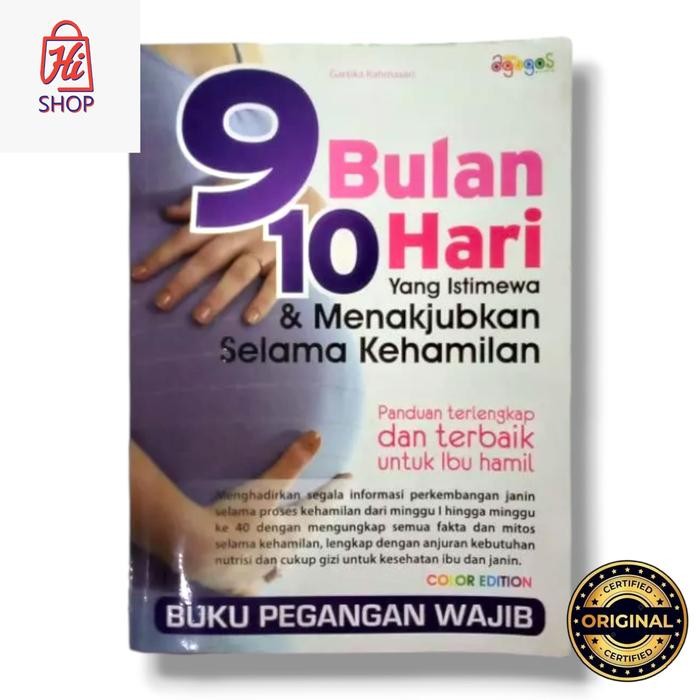 

Buku Original 9 Bulan 10 Hari Yang Istimewa & Menakjubkan Selama Kehamilan / Hi.Shop