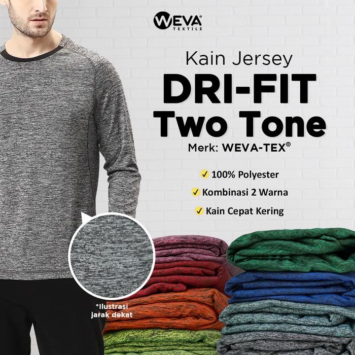 

BAHAN KAIN JERSEY DRYFIT TWO TONE - KAIN DRIFIT WEVA TEXTILE KODE 1032
