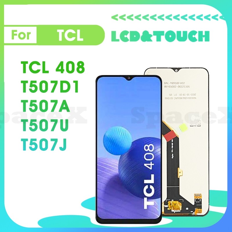 TCL 408 6.6"Tested For TCL 408 LCD T507A T507U T507J LCD Display Touch Digitizer Assembly Replacemen