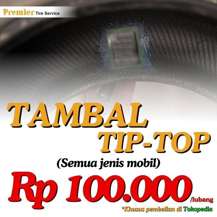 Tambal ban tip top untuk semua jenis mobil *