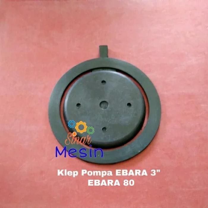 Klep Pompa Air EBARA 3 inch/EBARA 80 Klep Karet Tabok 3inch