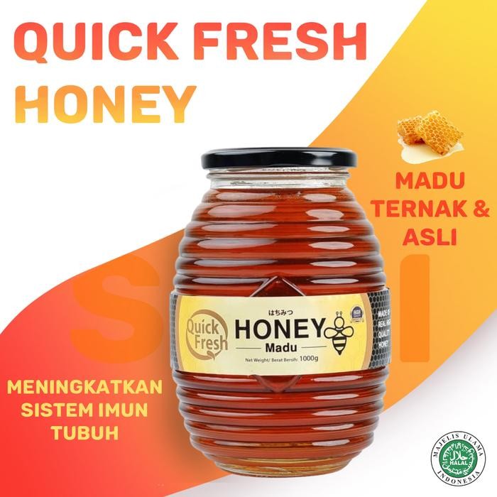 

Quick Fresh Madu Honey 1000Gr .