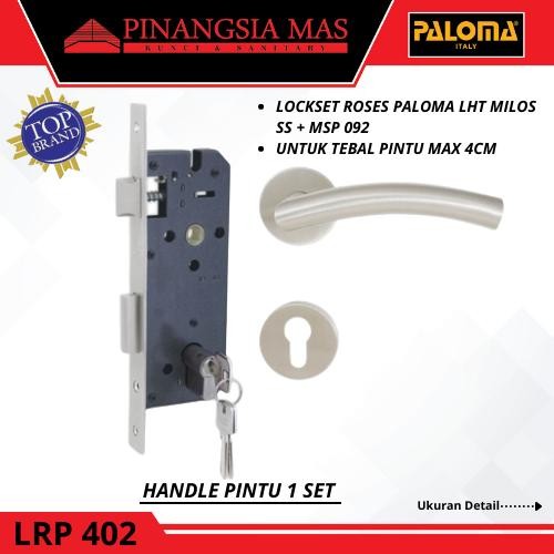 Kunci Set PALOMA LRP 402 Handle Mortise Cylinder Lock Gagang Pintu