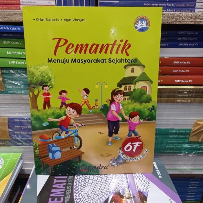 

Ready- Buku Pemantik 6A 6B 6C 6D 6E 6F 6G 6H 6I Kelas 6 Sd Revisi Quadra
