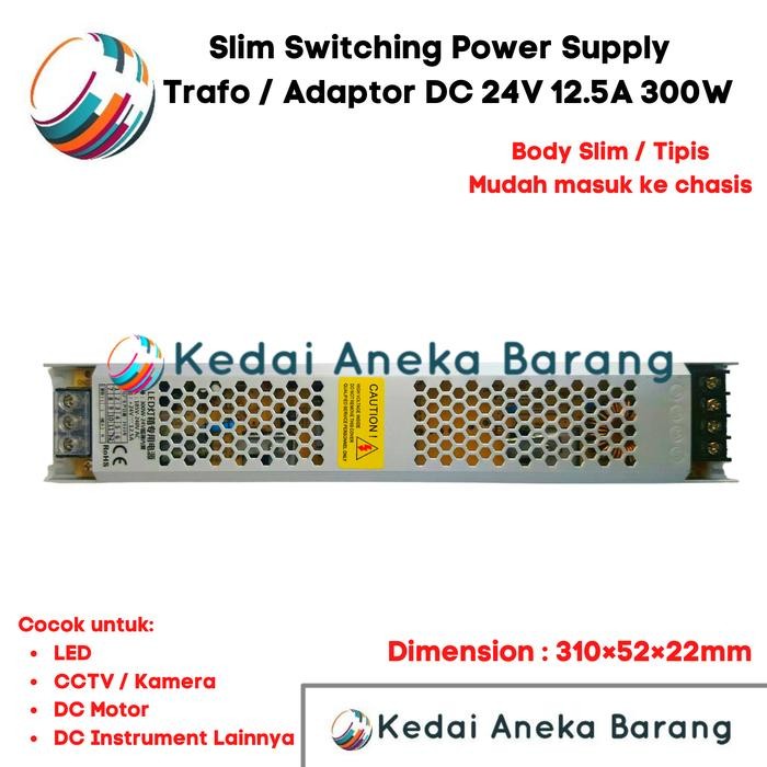 Slim Power Supply Psu Tipis Trafo 24V 12.5A 300W 24 Volt 12.5 Ampere
