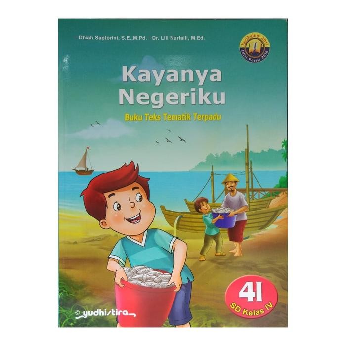 

Ready- Buku Tematik 4 Sd Kurikulum 2013 Edisi Revisi 2016 Penerbit Yudhistira