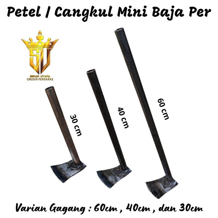 Cangkul Kecil Baja Per Mobil/ Petel Wangkil/ Cangkul Mini Full Besi Bahan Baja Per Ukuran 30 40 60 *
