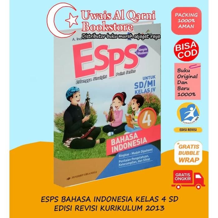 

Ready ESPS BAHASA INDONESIA 4 UNTUK SD MI KELAS IV K13N ERLANGGA