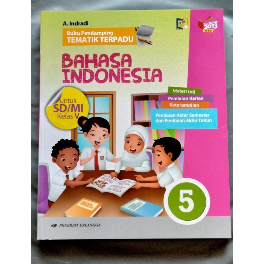 

Ready Buku Pendamping Tematik Erlangga Bahasa Indonesia SD/MI Kelas 5
