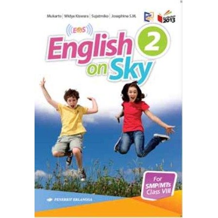 

Ready English On Sky Kls 8 K13N Mukarto, Erlangga