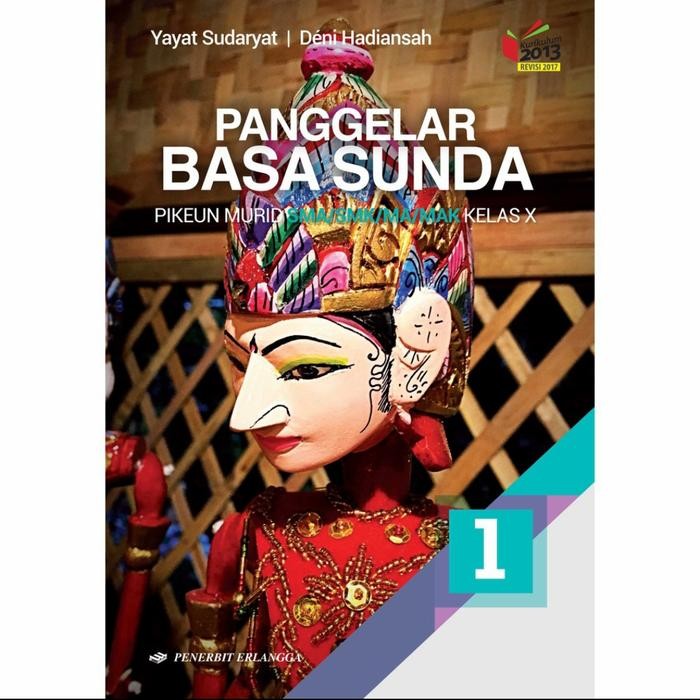

Ready BUKU PANGGELAR BASA SUNDA SMA/MA KELAS X ERLANGGA