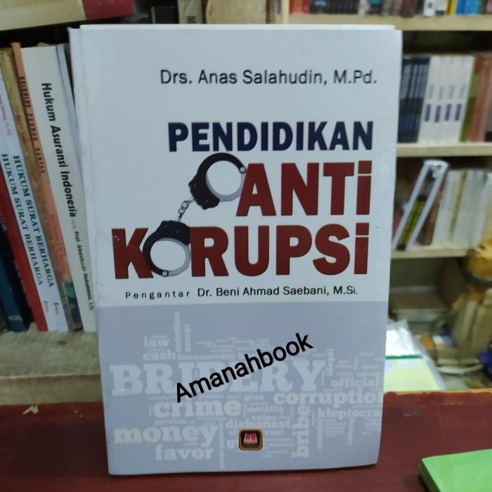 

Ready Pendidikan Anti Korupsi - Anas Salahudin ori