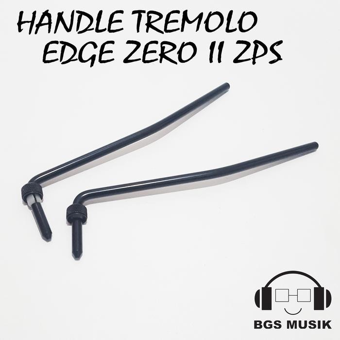 HANDLE TREMOLO EDGE ZERO II ZPS ORIGINAL