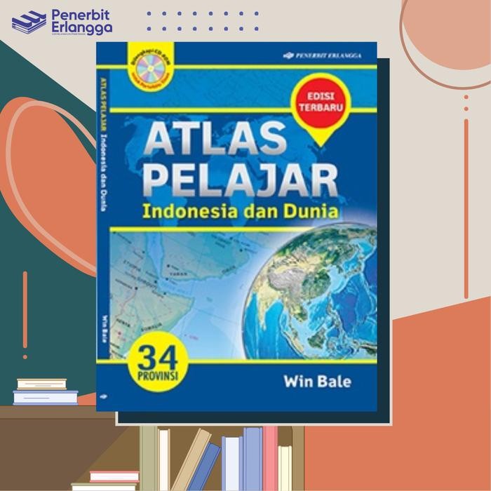 

ATLAS PELAJAR INDONESIA & DUNIA REVISI EDISI TERBARU