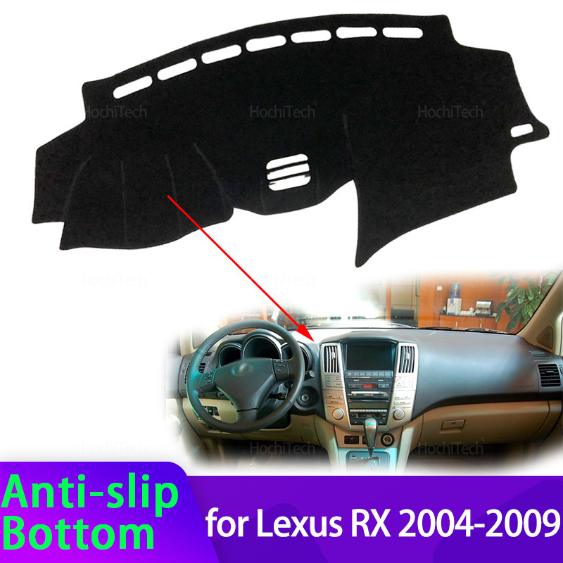 For Lexus RX 2004~2009 XU30 RX300 RX330 RX350 RX400h 2006 Dashboard Mat Dashmat Cover Pad Sunshade