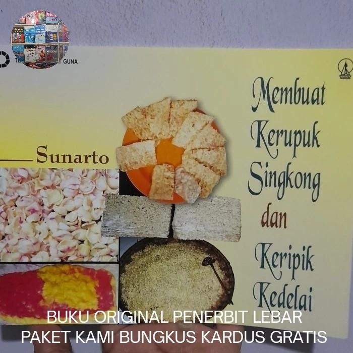 

PROMO Membuat kerupuk singkong dan keripik kedelai Kode 1068