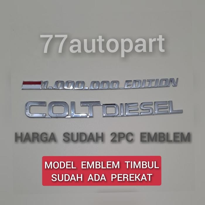 Terpopuler Emblem Colt Diesel Dan 1 Juta Edition Harga Sudah 2Pc Emblem