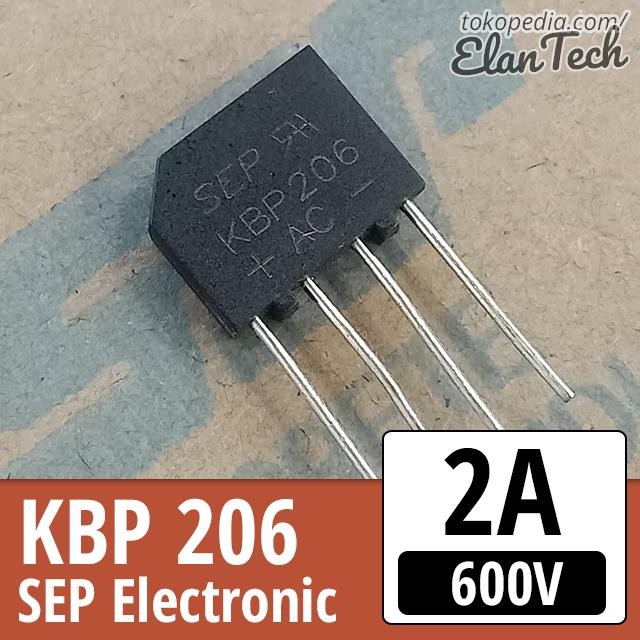 Diode Bridge KBP206 2A 600V SEP KBP 206 Dioda Sisir Elantech *