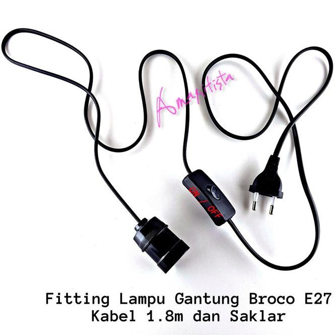 Fitting Lampu Gantung Broco E27 dengan Kabel 1.8 meter dan Saklar *
