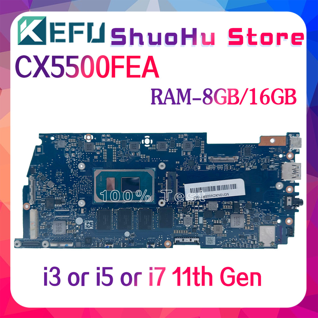 KEFU CX5500 Mainboard For ASUS Chromebook Flip CX5 CX5500FEA Laptop Motherboard i3 i5 i7 11th Gen RA