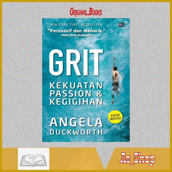 

Buku Grit Kekuatan Hasrat Passion dan Kegigihan Angela Duckworth
