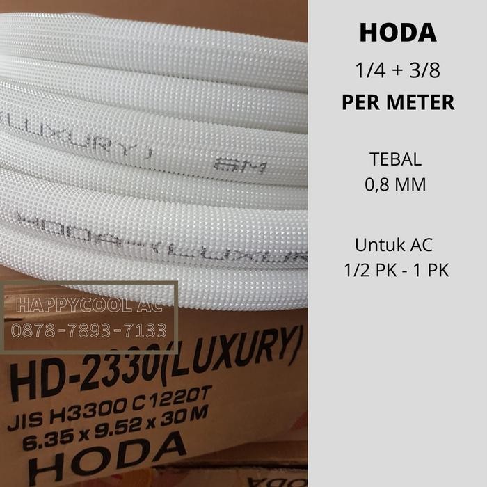 Pipa AC Merk HODA Tebal 0.8 mm HD 2330 Pipa AC 1/4 X 3/8 (Per Meter)
