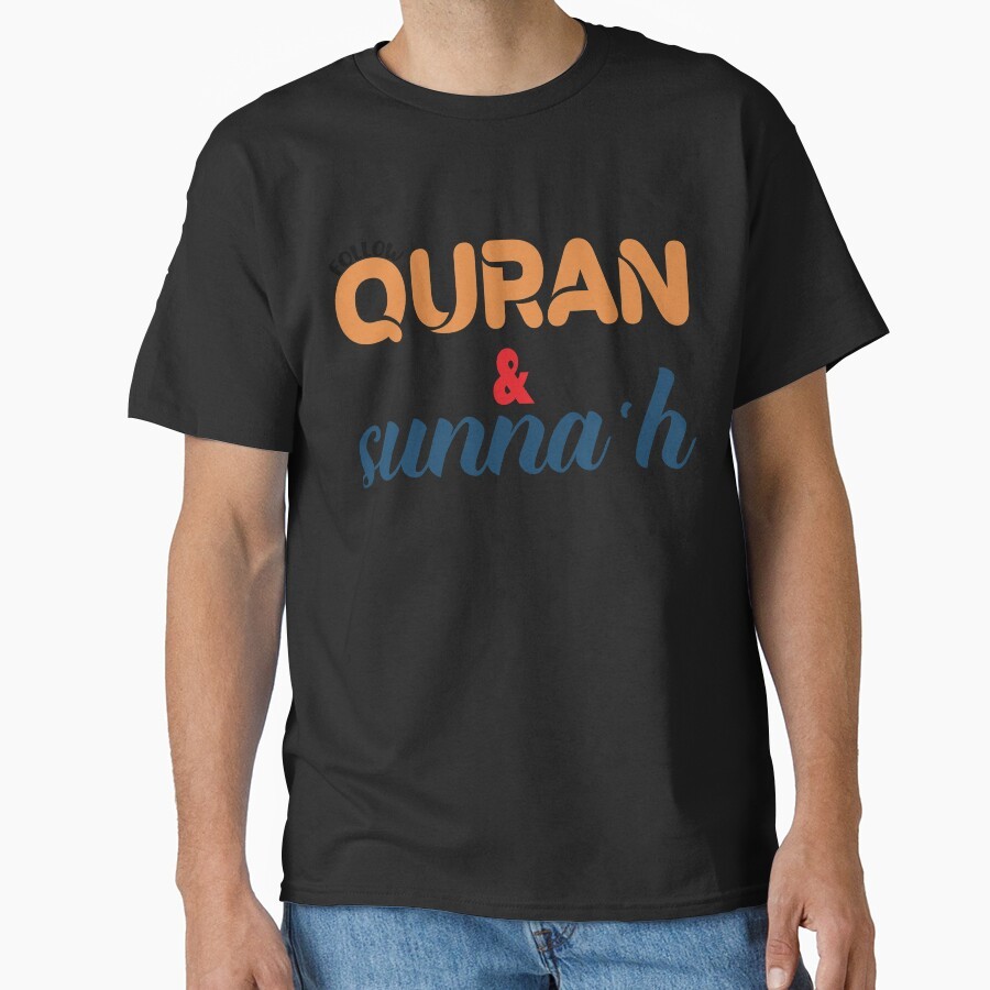 Quran Ikuti Qur'an Dan Sunnah, T-Shirt Penting Islam Unisex Kaos O-Neck T-Shirt Lengan Pendek Tercet