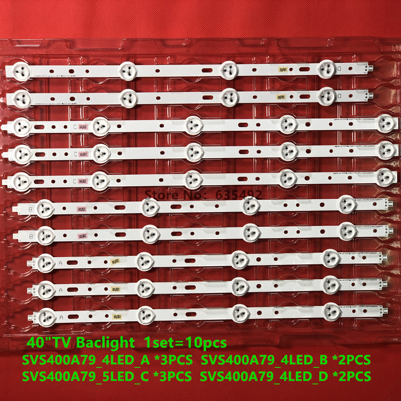 10PCS New LED Strip SVS400A73 SVS400A79 4LED A/B/D/C type Rev.1 40VLE4324BF 40VLE5322BG 40VLE5324BG