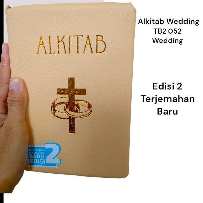 

Promo Alkitab Pernikahan Kristen Tb2 052 Wedding Sedang Terjemahan Baru 2 Berkualitas