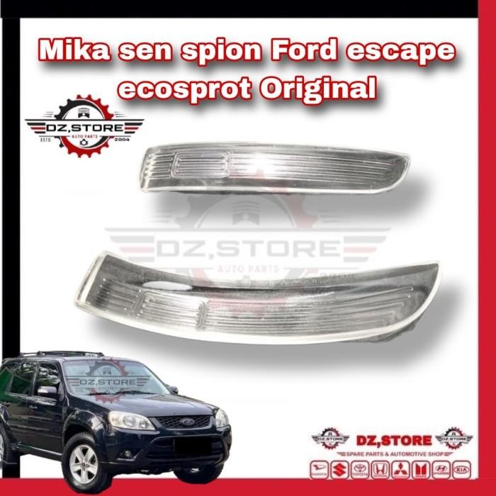 BEST SELLER MIKA KACA LAMPU SEN SPION FORD ESCAPE ECOSPROT ORIGINAL