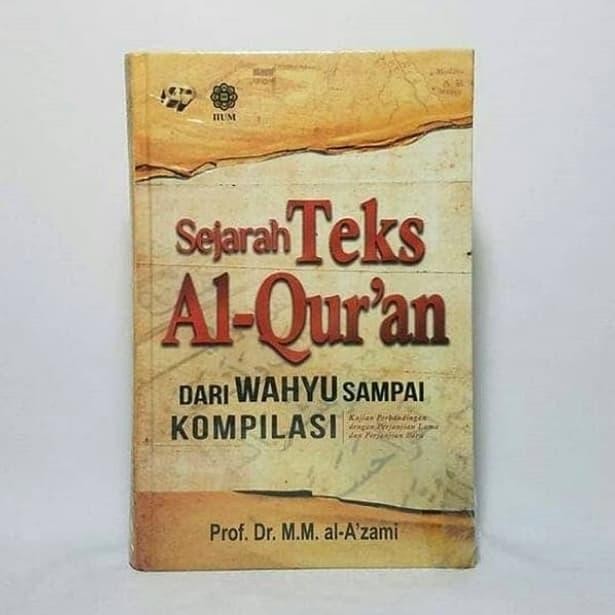 

Sejarah Teks Alquran - Dari Wahyu Sampai Kompilasi !!