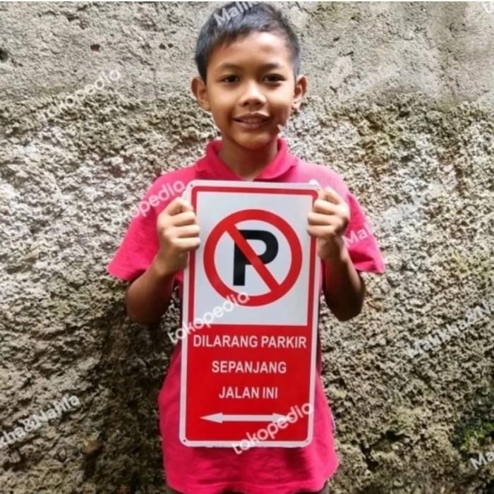 

Jual Rambu Dilarang Parkir Terbaru