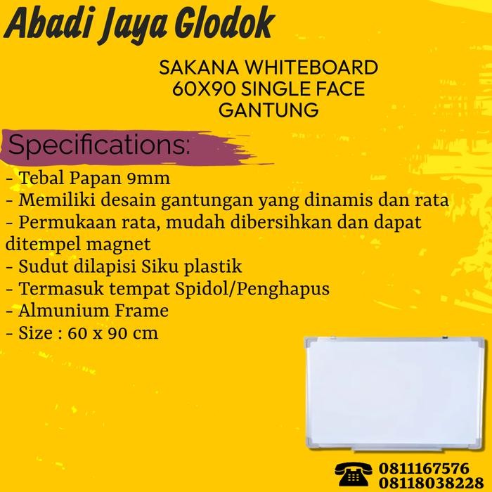 

Sakana Whiteboard 60X90 Single Face Gantung