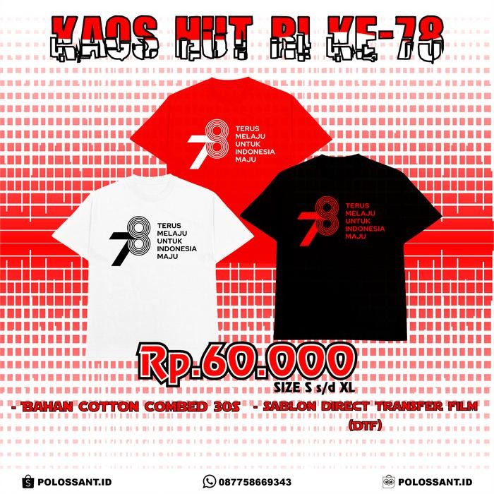 Kaos Agustusan HUT RI ke 78