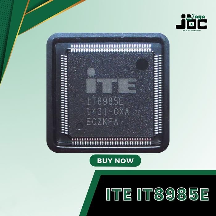 

ITE IT8985E IT 8985E IT 8985 E