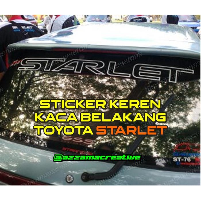 (Allthebest) Stiker Kaca belakang STARLET