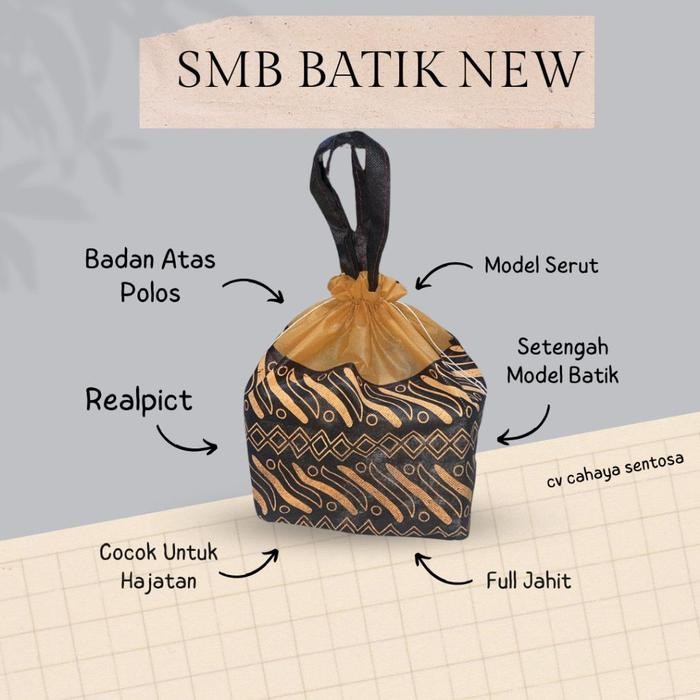 ID'' TAS HAJATAN MODEL SERUT MOTIF SMB BATIK NEW SPUNBOND